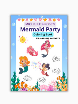 michelle & rose's mermaid party coloring book